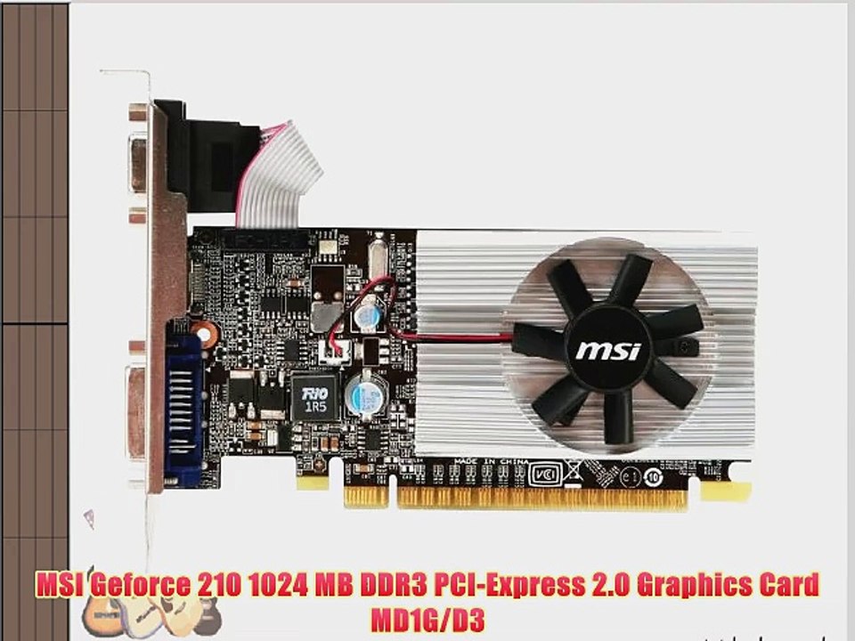 MSI Geforce 210 1024 MB DDR3 PCI-Express 2.0 Graphics Card MD1G/D3