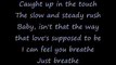 Breathe-Faith Hill (Lyrics)