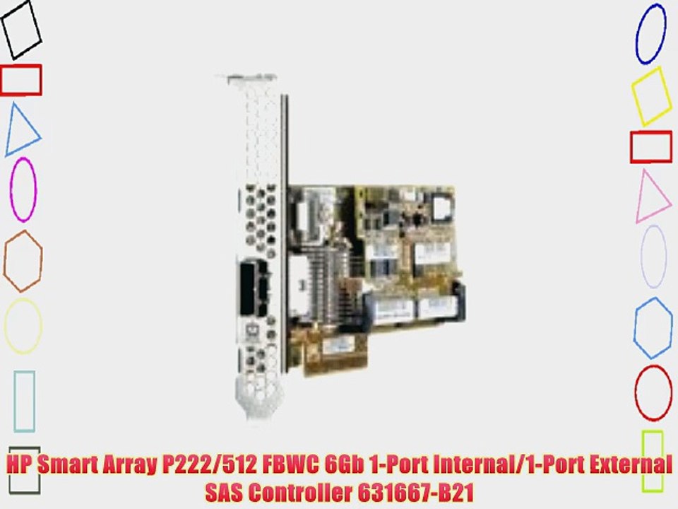 HP Smart Array P222/512 FBWC 6Gb 1-Port Internal/1-Port External SAS Controller 631667-B21