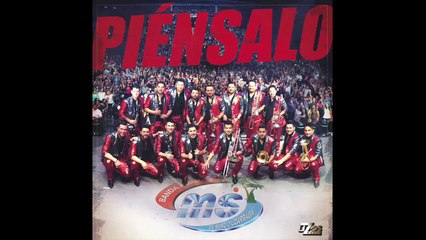 BANDA MS - PIENSALO 2015 (OFICIAL)