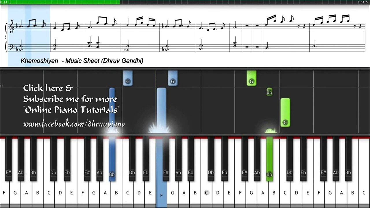 Arijit Singh - Khamoshiyan (Piano Tutorial + Music Sheet + MIDI + Piano Cover) -- Dhruv Gandhi.mp4