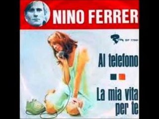 NINO FERRER   AL TELEFONO
