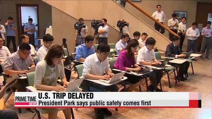 Download Video: President Park delays U.S. trip amid MERS outbreak