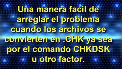 Maneras de recuperar Archivos CHK creados por CHKDSK O SCANDISK