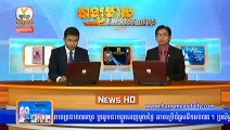 Khmer, news, Hang Meas HDTV,On 10 June 2015,Part 04