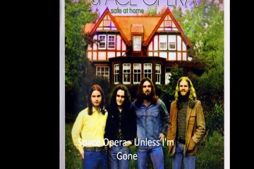 Space Opera "Unless I`m Gone" 1970-78  US Prog Rock