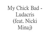 My Chick Bad By Ludacris Feat. Nicki Minaj