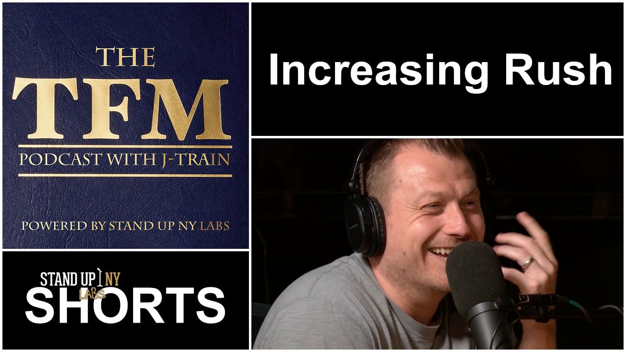 TFM- Increasing Rush