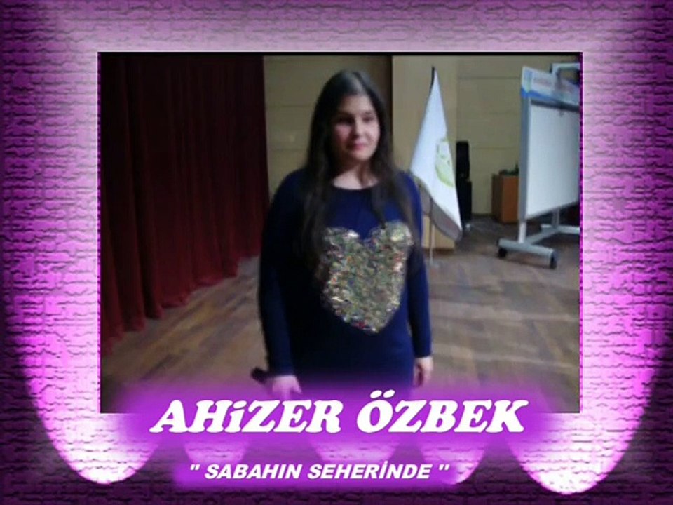 sabahın seherinde ahizer özbek