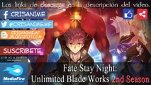 Fate Stay Night: Unlimited Blade Works (TV) 2 Todos los Capítulos (10/13)   Descarga [Mediafire]