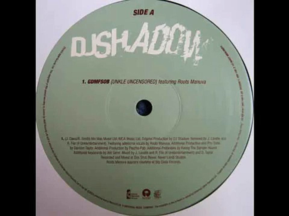 DJ Shadow Featuring Roots Manuva - GDMFSOB (UNKLE Uncensored Remix )