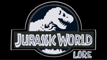 LORE - Jurassic World Lore in a Minute!