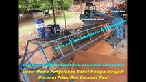 COCONUT FIBER MACHINES - MESIN  SABUT KELAPA - COIR FIBER..flv