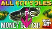 GTA 5 Online Money Glitch EASY 1 24 Money Glitch Patch 1 26 PATCHED FOR CONSOLES NOT PC1