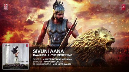 'Sivuni Aana' Full AUDIO Song TELUGU _ BaahuBali _ Prabhas_ Rana_ Anushka_ Taman