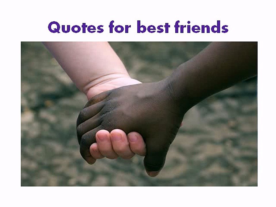 Quotes for best friends