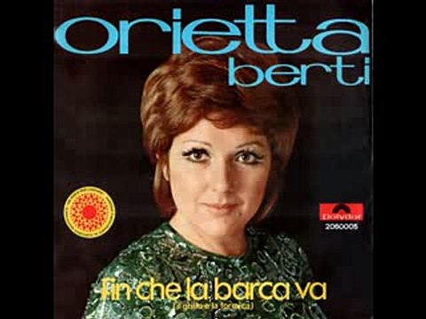 Orietta Berti Finché La Barca Va