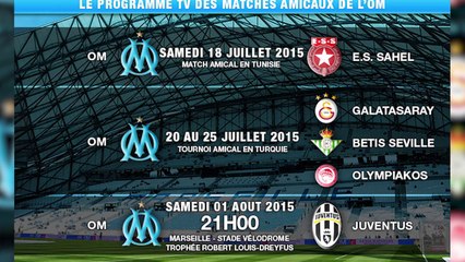 OM : le programme des matches amicaux de cet été !
