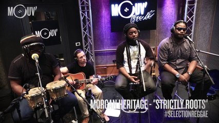 MORGAN HERITAGE - "Strictly Roots" (live @ Mouv' Studios)