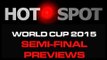 Hot Spot - Cricket World Cup 2015 Semi-Final Previews - Cricket World TV