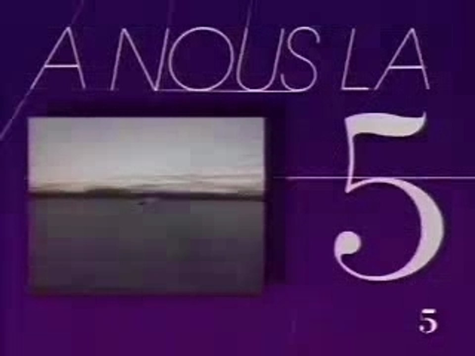 bande annonce a nous la 5