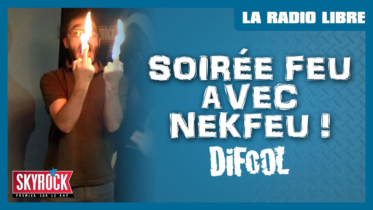 Soirée feu avec Nekfeu dans la Radio Libre de Difool ! - Vidéo Dailymotion