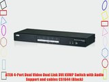 ATEN 4-Port Dual Video Dual Link DVI KVMP Switch with Audio Support and cables CS1644 (Black)