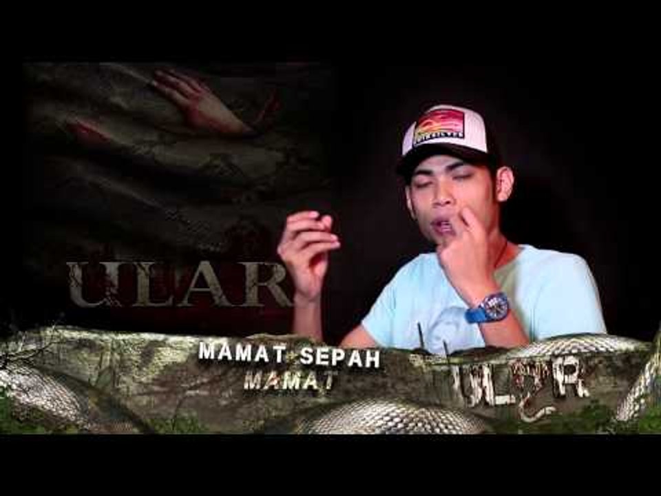 ULAR (Di Sebalik Tabir) - Bahagian 2