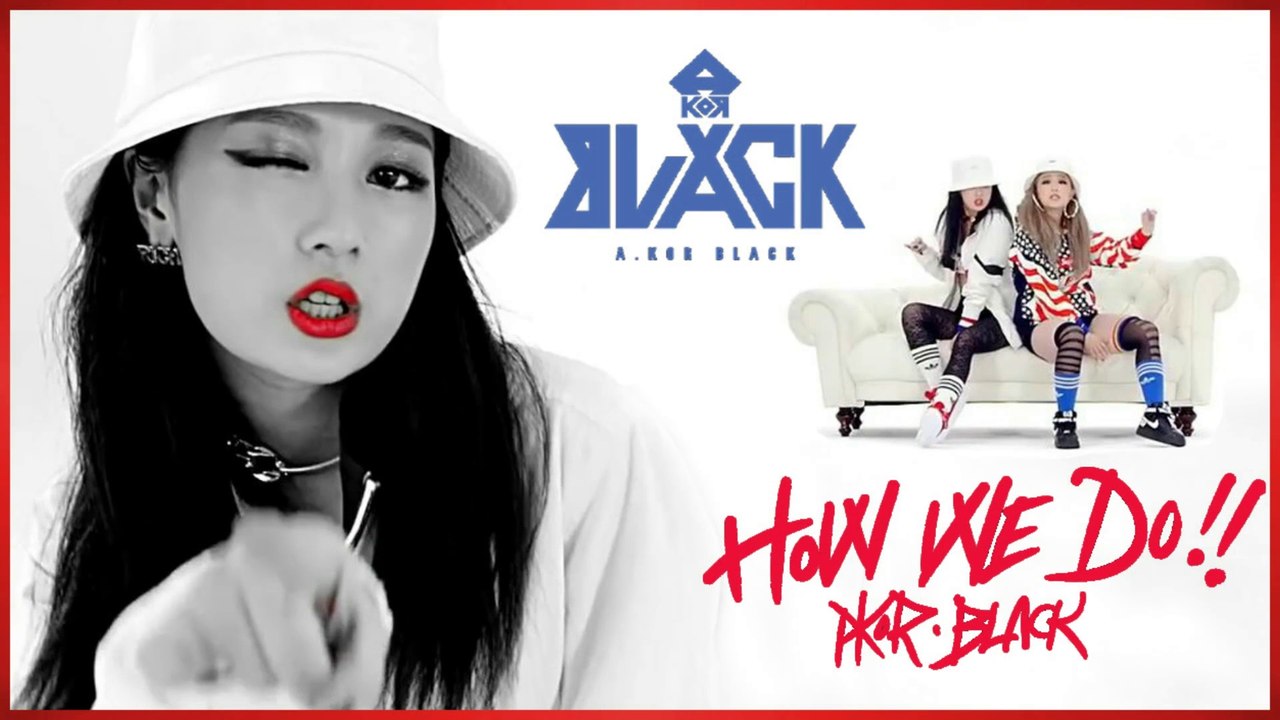 A.KOR Black - How We Do MV HD k-pop [german Sub]