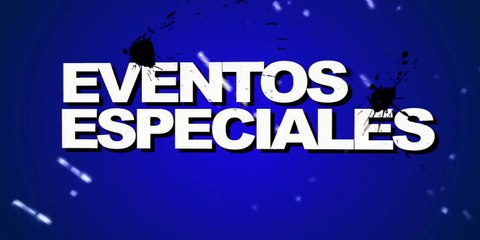 Eventos Especiales