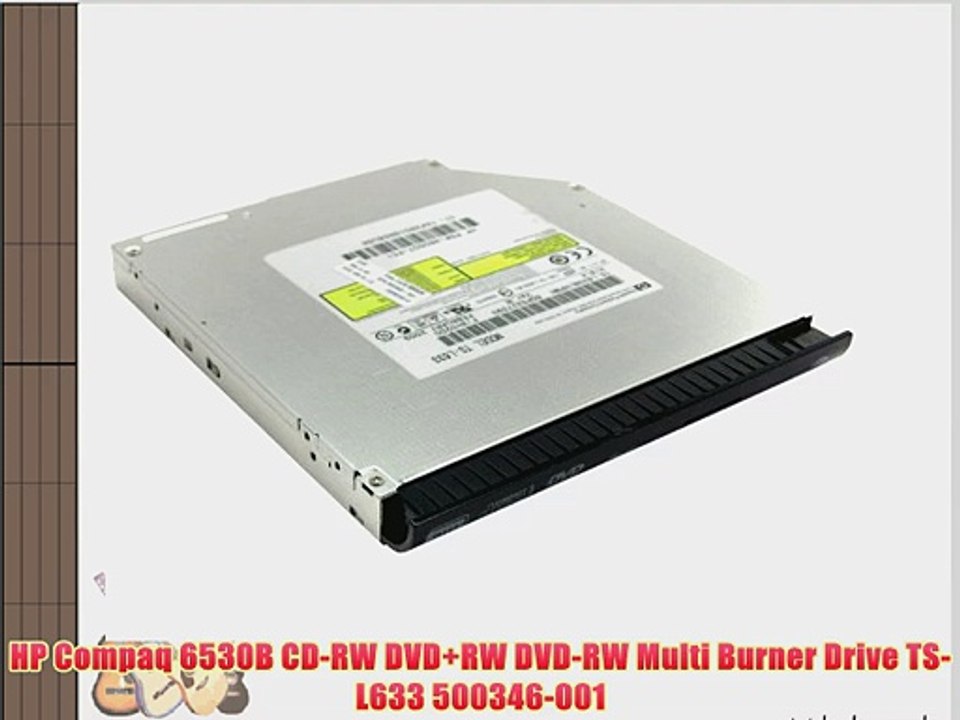 HP Compaq 6530B CD-RW DVD RW DVD-RW Multi Burner Drive TS-L633 500346-001 -  video Dailymotion
