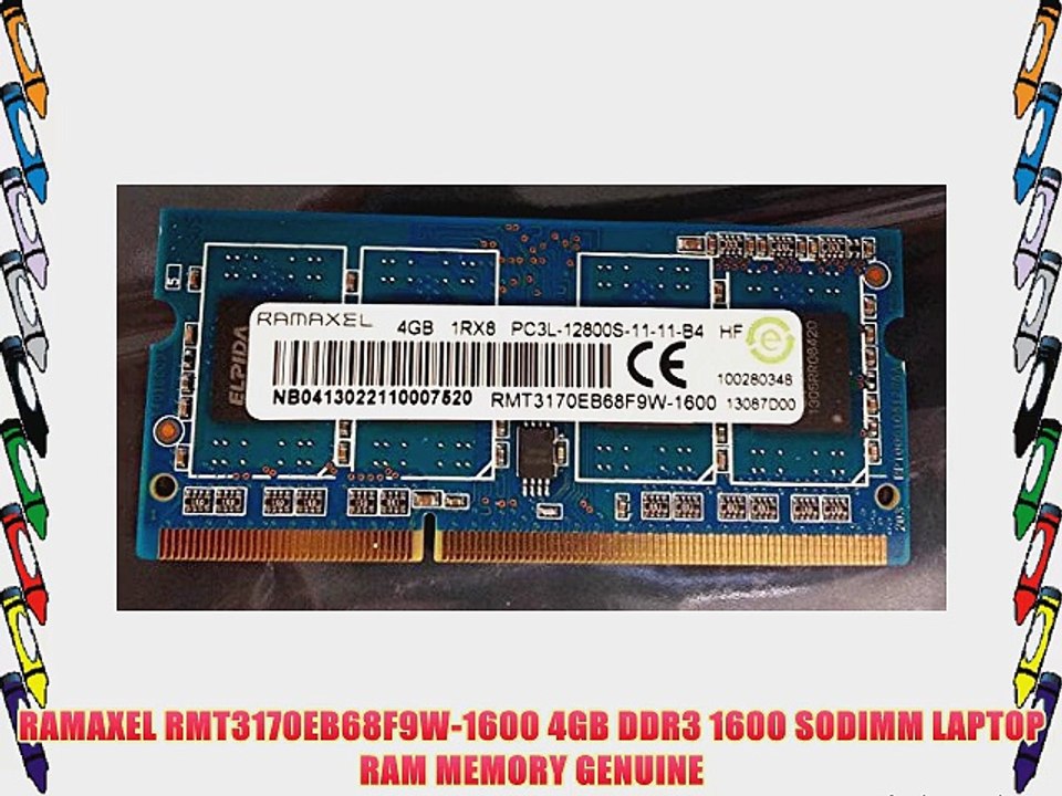 RAMAXEL RMT3170EB68F9W-1600 4GB DDR3 1600 SODIMM LAPTOP RAM MEMORY GENUINE