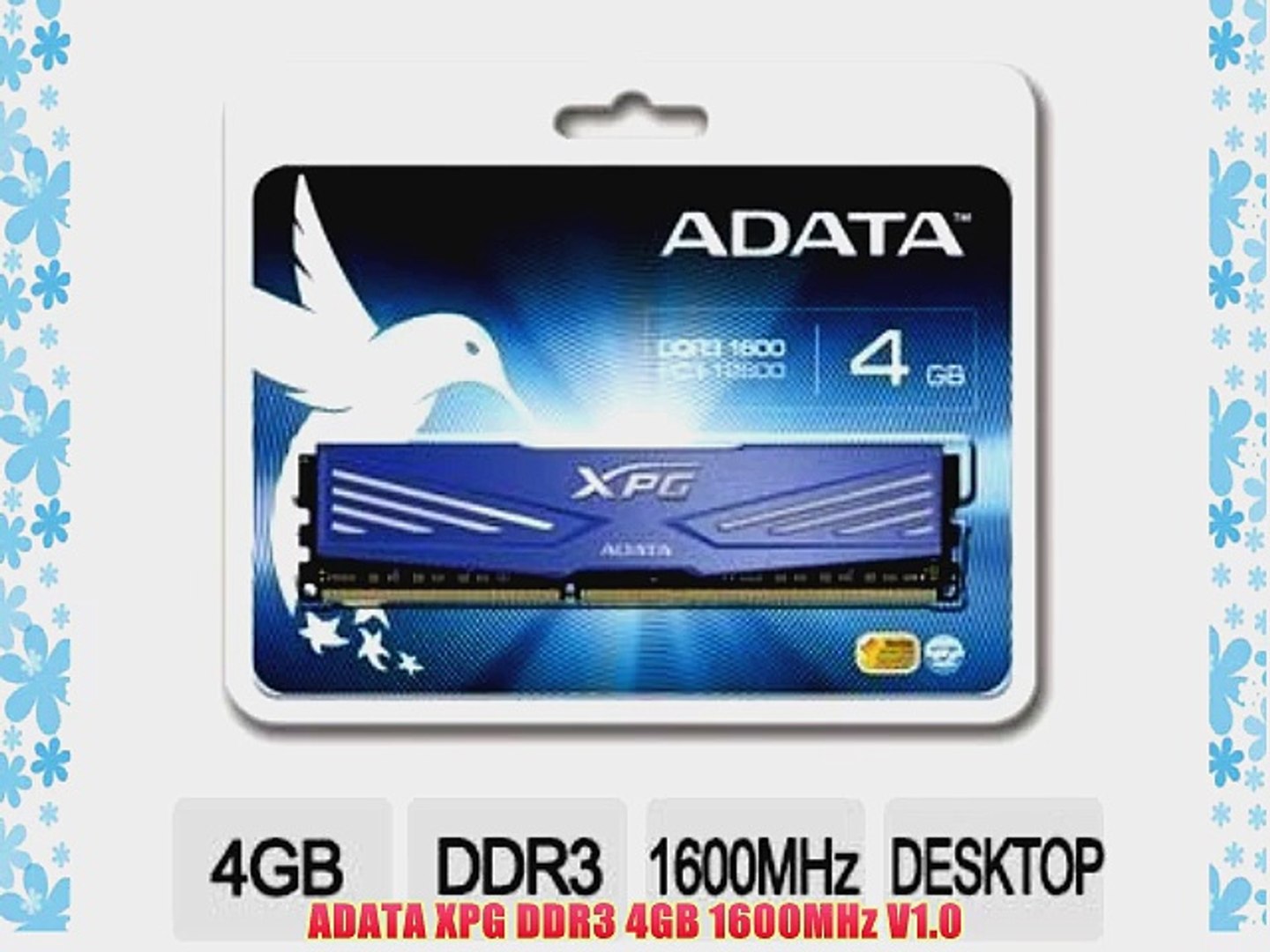 ADATA XPG DDR3 4GB 1600MHz V1.0 - video Dailymotion