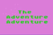 The Adventure Adventure