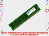 4 GB Dell New Certified Memory RAM Upgrade for Dell Vostro 430 DT Desktops SNPP382HC/4G A3132542