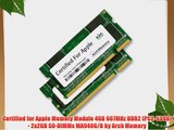 Certified for Apple Memory Module 4GB 667MHz DDR2 (PC2-5300) - 2x2GB SO-DIMMs MA940G/B by Arch