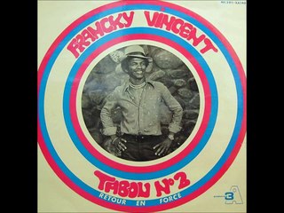 Francky Vincent et Tabou n°2   Sylvie chérie