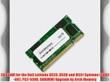 2GB RAM for the Dell Latitude D520 D530 and D531 Systems (DDR2-667 PC2-5300 SODIMM) Upgrade