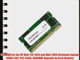 2GB RAM for the HP Mini 110-1025 and Mini 1000 Notebook Laptops (DDR2-667 PC2-5300 SODIMM)