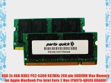 8GB 2x 4GB DDR2 PC2-5300 667MHz 200 pin SODIMM Max Memory for Apple MacBook Pro Intel Core