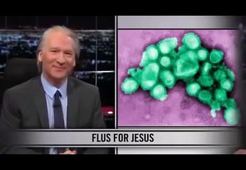 Bill Maher- Domuz gribi ve evrim