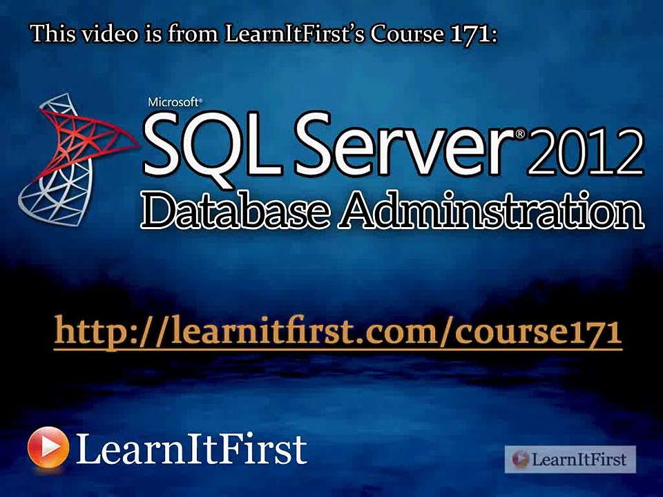 An Introduction to SQL Server 2012 Database Administration
