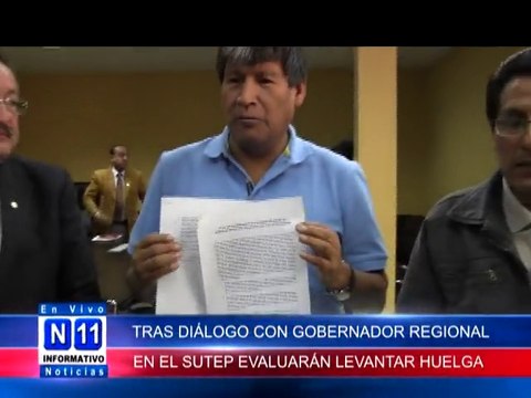 N11 Informativo TRAS DIÁLOGO CON GOBERNADOR REGIONAL DE AYACUCHO SUTEP EVALUARÁ LEVANTAR HUELGA INDEFINIDA
