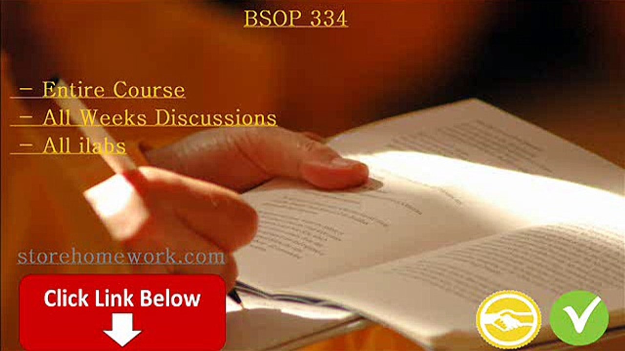 BSOP 334 All Weeks Discussions