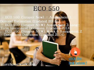 ECO 550 (Strayer NEW) Assignment 3 Long-Term Investment Decision