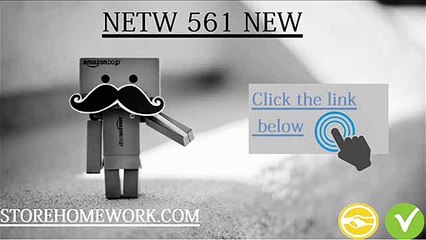 NETW 561 Week 5 you Decide