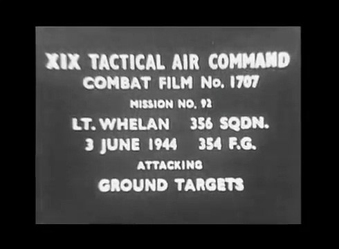 Captain Thomas Whelan's WWII Gun Camera Footage