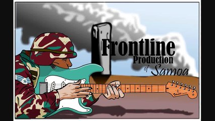 Tiga ole alofa_Frontline 2014[samoan Love song with LYRICS]