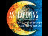 As I Lay Dying - Through Struggle Lyrics