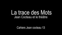 REGARD 339 - CAHIERS JEAN COCTEAU - Récitant Christian Baltauss - RLHD.TV